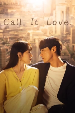 Watch Free Call It Love Movies HD Online Soap2Day Site