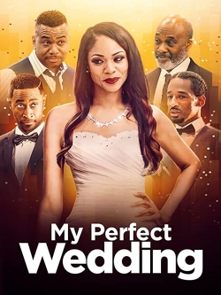 Watch Free My Perfect Wedding Movies HD Online Soap2Day Site