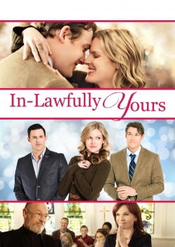 Watch Free In-Lawfully Yours Movies HD Online Soap2Day Site