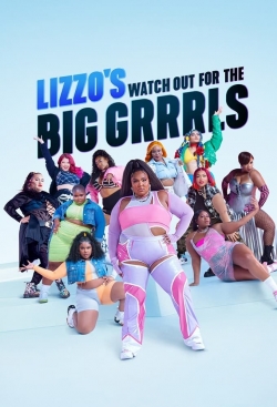 Watch Free Lizzo's Watch Out for the Big Grrrls Movies HD Online Soap2Day Site