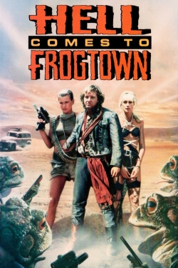 Watch Free Hell Comes to Frogtown Movies HD Online Soap2Day Site