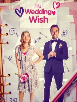 Watch Free The Wedding Wish Movies HD Online Soap2Day Site