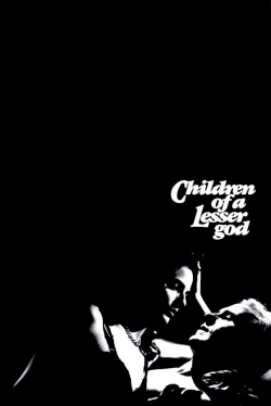 Watch Free Children of a Lesser God Movies HD Online Soap2Day Site