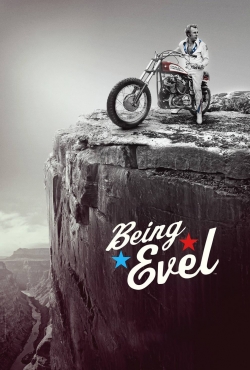 Watch Free Being Evel Movies HD Online Soap2Day Site