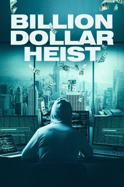 Watch Free Billion Dollar Heist Movies HD Online Soap2Day Site