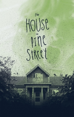 Watch Free The House on Pine Street Movies HD Online Soap2Day Site