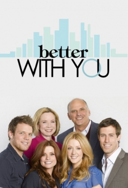 Watch Free Better With You Movies HD Online Soap2Day Site