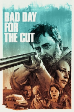 Watch Free Bad Day for the Cut Movies HD Online Soap2Day Site