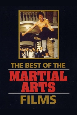 Watch Free The Best of the Martial Arts Films Movies HD Online Soap2Day Site