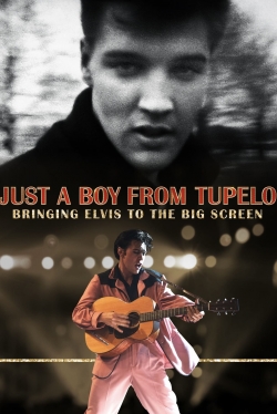 Watch Free Just a Boy From Tupelo: Bringing Elvis To The Big Screen Movies HD Online Soap2Day Site