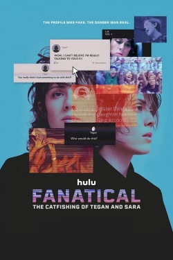 Watch Free Fanatical: The Catfishing of Tegan and Sara Movies HD Online Soap2Day Site