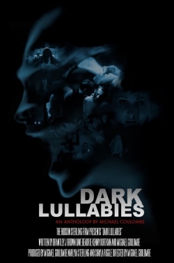 Watch Free Dark Lullabies: An Anthology by Michael Coulombe Movies HD Online Soap2Day Site