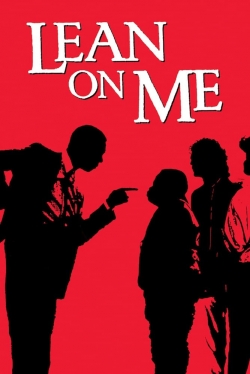 Watch Free Lean On Me Movies HD Online Soap2Day Site