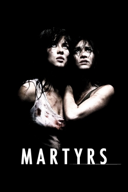 Watch Free Martyrs Movies HD Online Soap2Day Site