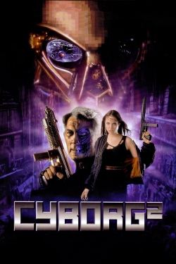 Watch Free Cyborg 2 Movies HD Online Soap2Day Site