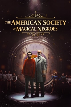 Watch Free The American Society of Magical Negroes Movies HD Online Soap2Day Site