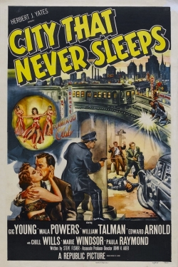 Watch Free City That Never Sleeps Movies HD Online Soap2Day Site