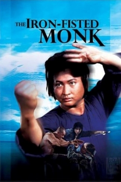 Watch Free The Iron-Fisted Monk Movies HD Online Soap2Day Site