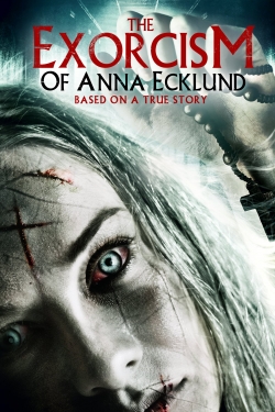 Watch Free The Exorcism of Anna Ecklund Movies HD Online Soap2Day Site