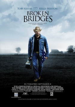 Watch Free Broken Bridges Movies HD Online Soap2Day Site