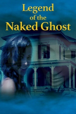 Watch Free Legend of the Naked Ghost Movies HD Online Soap2Day Site