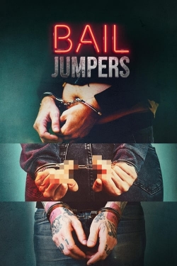 Watch Free Bail Jumpers Movies HD Online Soap2Day Site