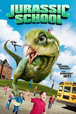 Watch Free Jurassic School Movies HD Online Soap2Day Site