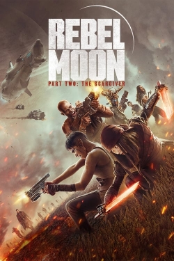 Watch Free Rebel Moon - Part Two: The Scargiver Movies HD Online Soap2Day Site