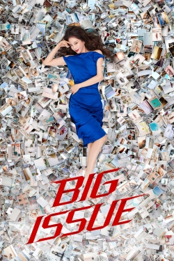 Watch Free Big Issue Movies HD Online Soap2Day Site