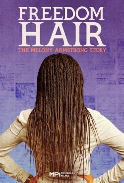 Watch Free Freedom Hair Movies HD Online Soap2Day Site